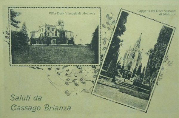 Cartolina di Cassago con i due luoghi emblematici dei nobili Visconti di Modrone